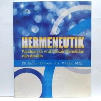 Image of Hermeneutik; Panduan Ke Arah Desain Penelitian dan Analisis